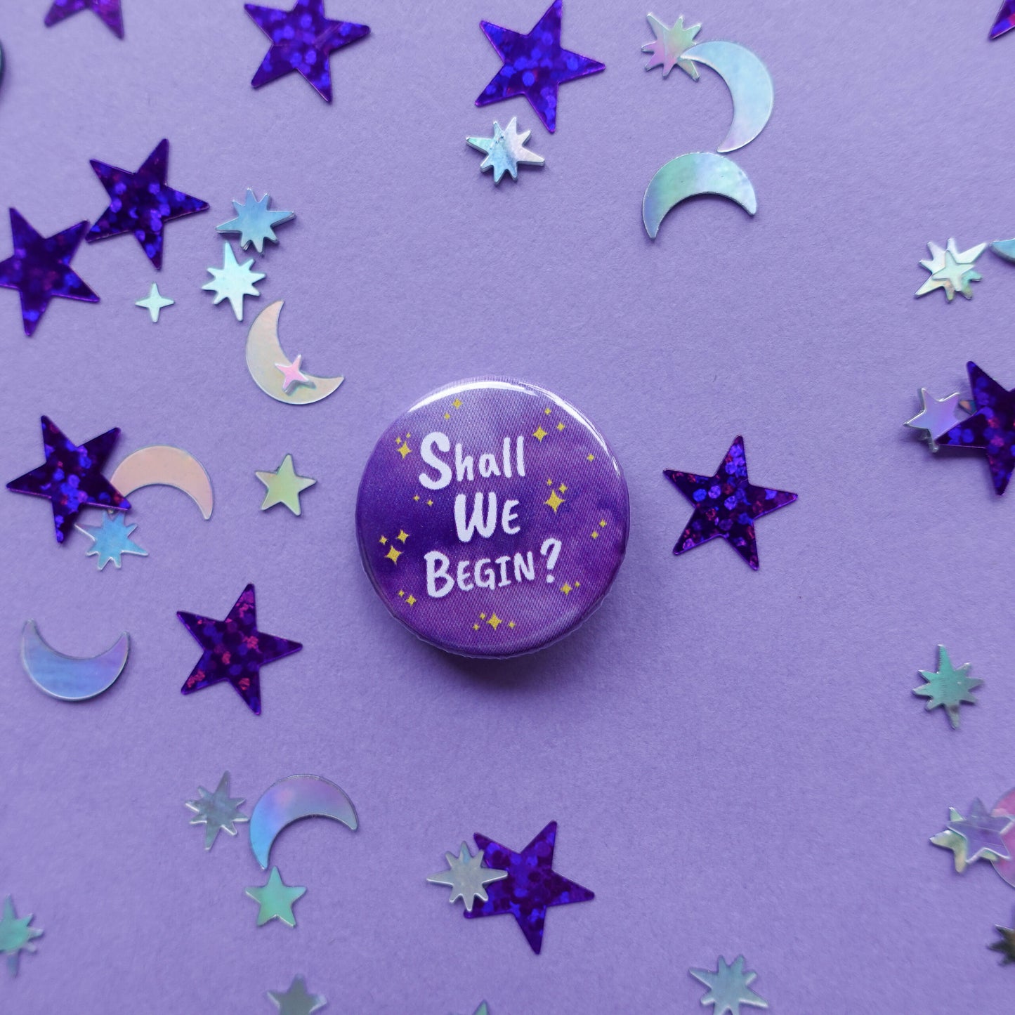 Shall We Begin Badge